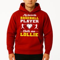 My Favorite Baseball Player Calls Me Lollie Mother's Day Hoodie