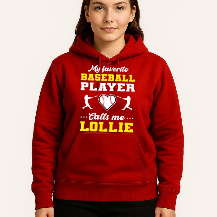 My Favorite Baseball Player Calls Me Lollie Mother's Day Hoodie