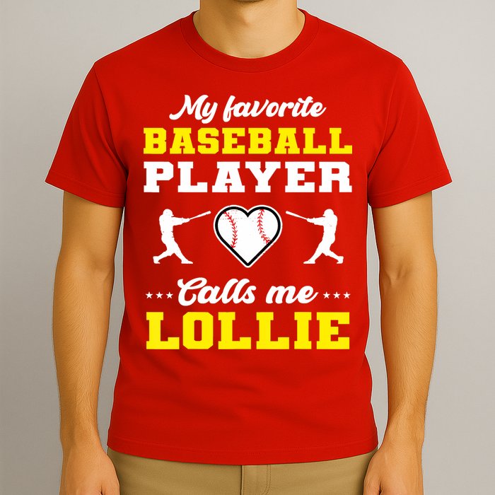 My Favorite Baseball Player Calls Me Lollie Mother's Day T-Shirt