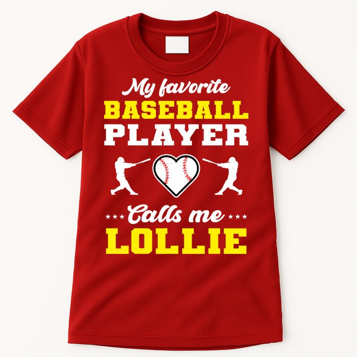 My Favorite Baseball Player Calls Me Lollie Mother's Day Tall T-Shirt