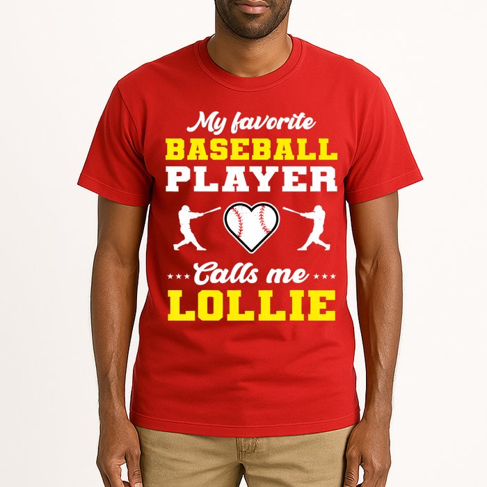My Favorite Baseball Player Calls Me Lollie Mother's Day Tall T-Shirt