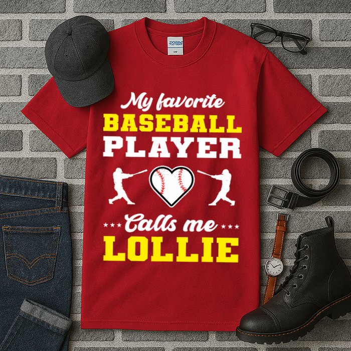 My Favorite Baseball Player Calls Me Lollie Mother's Day Tall T-Shirt