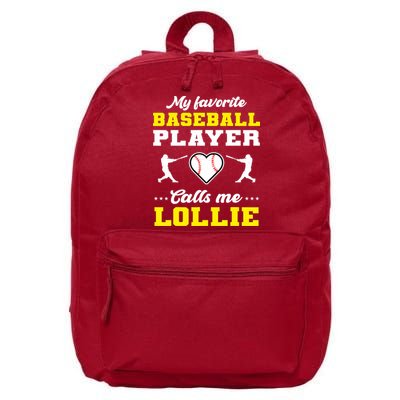 My Favorite Baseball Player Calls Me Lollie Mother's Day 16 in Basic Backpack