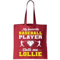 My Favorite Baseball Player Calls Me Lollie Mother's Day Bag