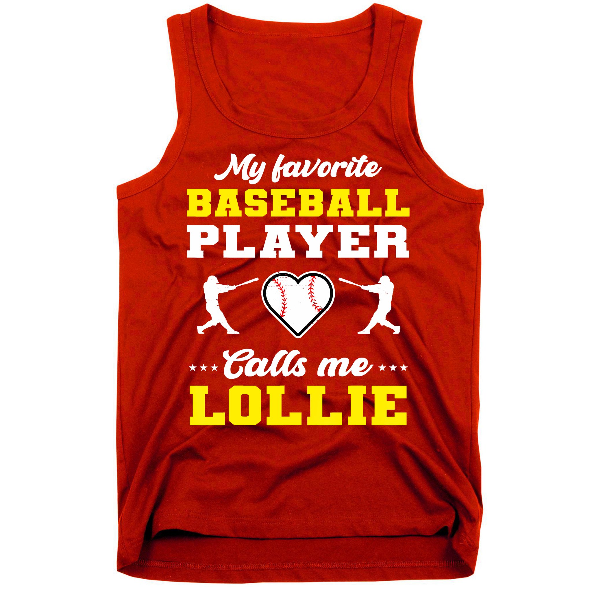 My Favorite Baseball Player Calls Me Lollie Mother's Day Tank Top