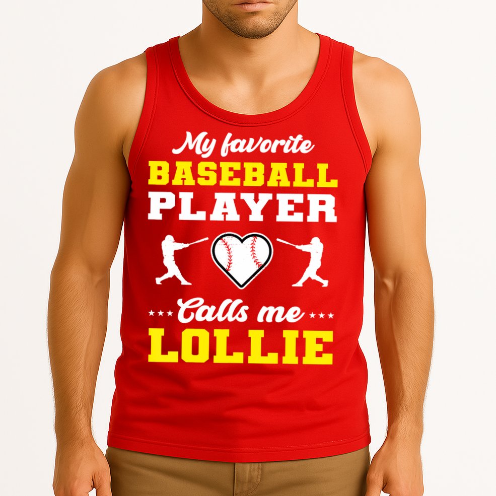 My Favorite Baseball Player Calls Me Lollie Mother's Day Tank Top