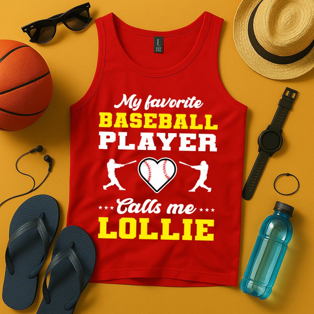 My Favorite Baseball Player Calls Me Lollie Mother's Day Tank Top