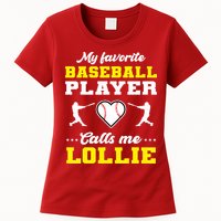My Favorite Baseball Player Calls Me Lollie Mother's Day Womens T-Shirt