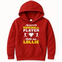 My Favorite Baseball Player Calls Me Lollie Mother's Day Kids Hoodie