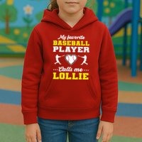 My Favorite Baseball Player Calls Me Lollie Mother's Day Kids Hoodie