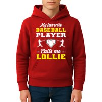 My Favorite Baseball Player Calls Me Lollie Mother's Day Kids Hoodie