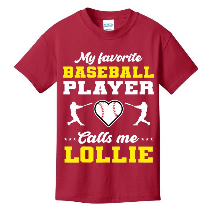 My Favorite Baseball Player Calls Me Lollie Mother's Day Kids T-Shirt