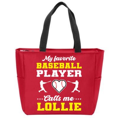 My Favorite Baseball Player Calls Me Lollie Mother's Day Zip Tote Bag
