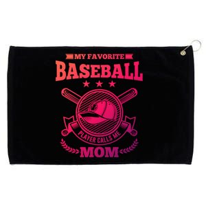 My Favorite Baseball Player Calls Me Mom Gifgift Grommeted Golf Towel