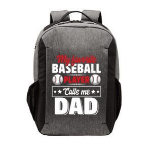 My Favorite Baseball Player Calls Me Dad Vector Backpack