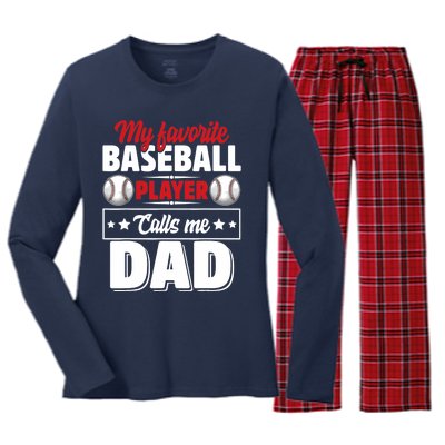 My Favorite Baseball Player Calls Me Dad Women's Long Sleeve Flannel Pajama Set 