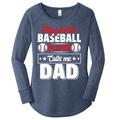 My Favorite Baseball Player Calls Me Dad Women's Perfect Tri Tunic Long Sleeve Shirt