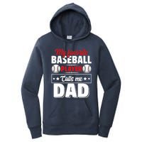 My Favorite Baseball Player Calls Me Dad Women's Pullover Hoodie