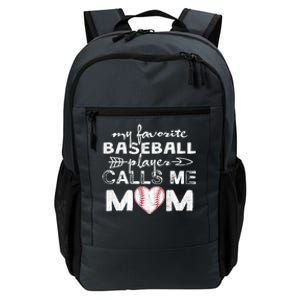 My Favorite Baseball Player Calls Me Mom Gift Mother's Day Gift Daily Commute Backpack