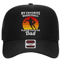 My Favorite Basketball Player Calls Me Dad Basketball Player High Crown Mesh Back Trucker Hat