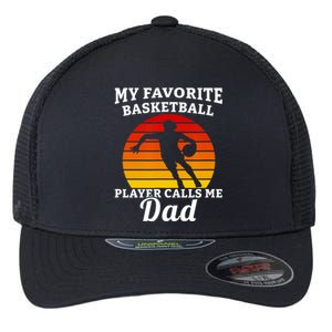 My Favorite Basketball Player Calls Me Dad Basketball Player Flexfit Unipanel Trucker Cap