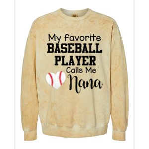 My Favorite Baseball Player Calls Me Nana Colorblast Crewneck Sweatshirt