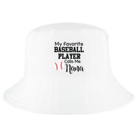 My Favorite Baseball Player Calls Me Nana Cool Comfort Performance Bucket Hat