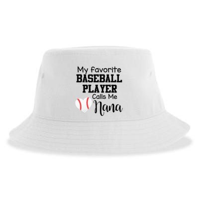 My Favorite Baseball Player Calls Me Nana Sustainable Bucket Hat