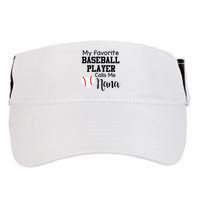 My Favorite Baseball Player Calls Me Nana Adult Drive Performance Visor