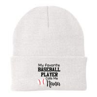 My Favorite Baseball Player Calls Me Nana Beanie