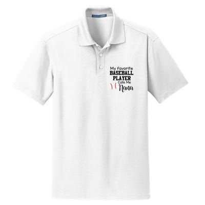 My Favorite Baseball Player Calls Me Nana Dry Zone Grid Polo
