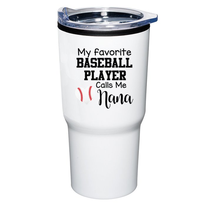 My Favorite Baseball Player Calls Me Nana Tumbler