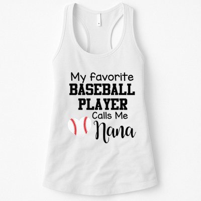 My Favorite Baseball Player Calls Me Nana Womens Tank Top