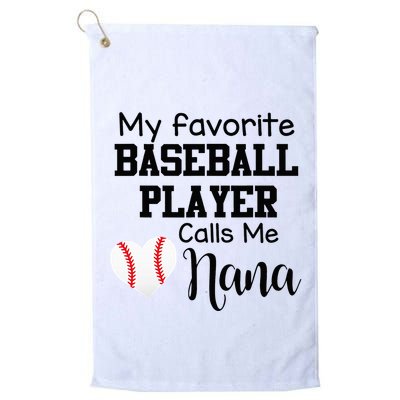My Favorite Baseball Player Calls Me Nana Golf Towel