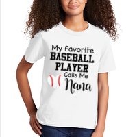 My Favorite Baseball Player Calls Me Nana Kids T-Shirt
