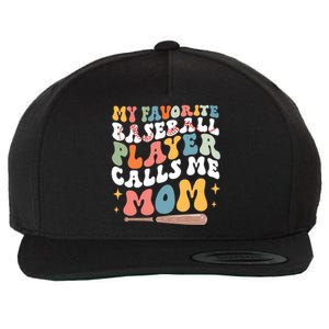 My Favorite Baseball Player Calls Me Mom Groovy Mothers Day Gift Wool Snapback Cap