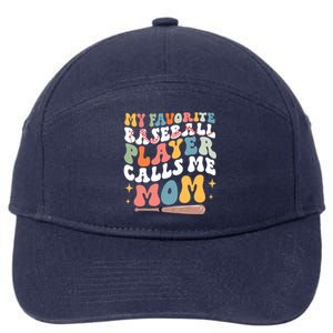 My Favorite Baseball Player Calls Me Mom Groovy Mothers Day Gift 7-Panel Snapback Hat