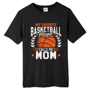 My Favorite Basketball Player Calls Me Mom Basketball Great Gift Tall Fusion ChromaSoft Performance T-Shirt