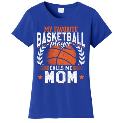 My Favorite Basketball Player Calls Me Mom Basketball Great Gift Women's T-Shirt