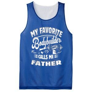 My Favorite Bodybuilder Calls Me Father Gift Mesh Reversible Basketball Jersey Tank