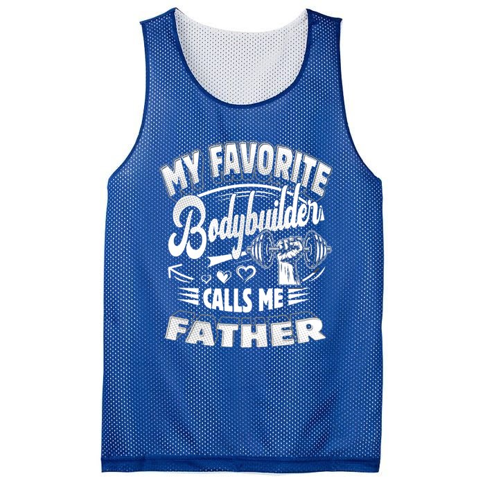 My Favorite Bodybuilder Calls Me Father Gift Mesh Reversible Basketball Jersey Tank