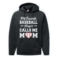 My Favorite Baseball Player Calls Me Mom Mother's Day Performance Fleece Hoodie