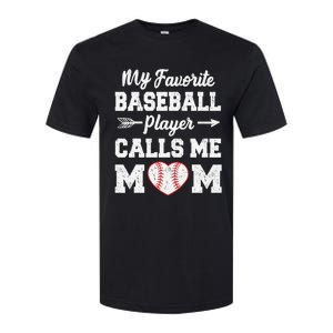 My Favorite Baseball Player Calls Me Mom Mother's Day Softstyle CVC T-Shirt