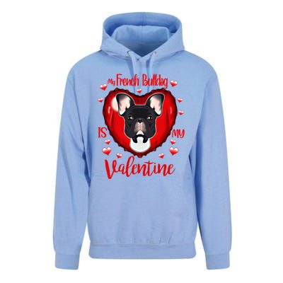 My French Bulldog Is My Valentine I French Bulldog Cool Gift Unisex Surf Hoodie