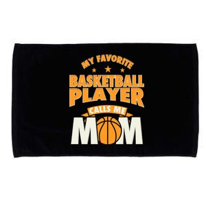 My Favorite Basketball Player Calls Me Mom Basketball Mom Cool Gift Microfiber Hand Towel