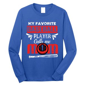 My Favorite Baseball Player Calls Me Mom Mothers Day Cool Gift Long Sleeve Shirt