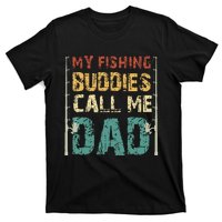 My Fishing Buddies Call Me Dad Father's Day Fisherman Daddy T-Shirt