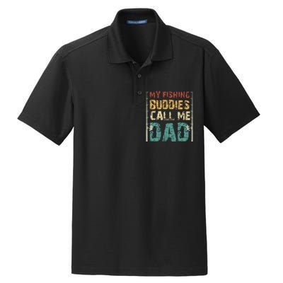 My Fishing Buddies Call Me Dad Father's Day Fisherman Daddy Dry Zone Grid Polo