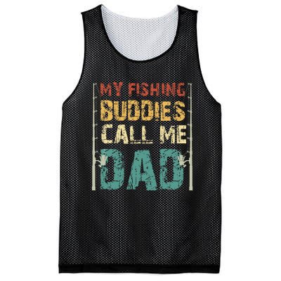 My Fishing Buddies Call Me Dad Father's Day Fisherman Daddy Mesh Reversible Basketball Jersey Tank