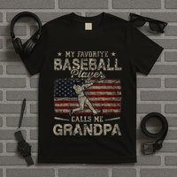 My Favorite Baseball Player Calls Me Grandpa FatherS Day T-Shirt